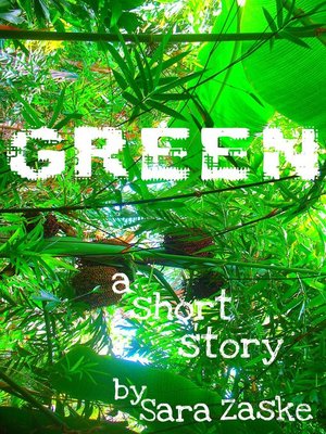 cover image of Green, a Short Story